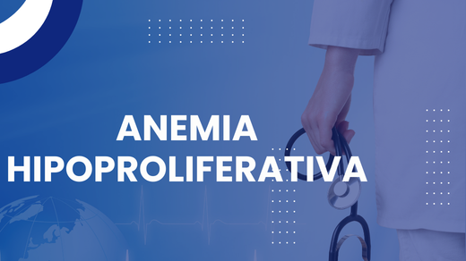 Anemia hipoproliferativa