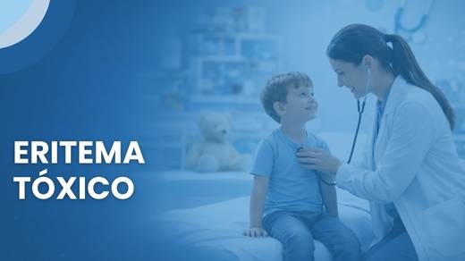 Eritema Tóxico