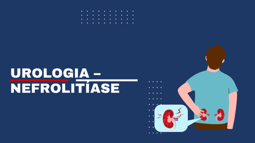 Urologia – Nefrolitíase