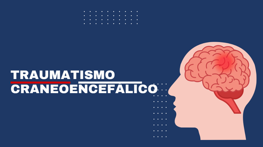 Traumatismo Craneoencefálico