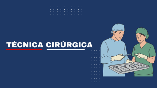 Técnica Cirúrgica