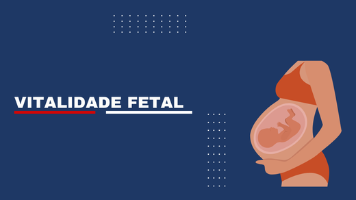 Vitalidade Fetal